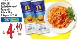 MaxiAhorro Nicolini tallarin grueso/ spaghetti pqte. oferta