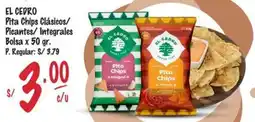 MaxiAhorro El cedro pita chips clásicos/ picantes/integrales bolsa oferta