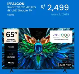 Tiendas EFE iffalcon smart tv 65" oferta