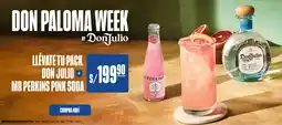 Wong Don julio + mr perkins pink soda oferta