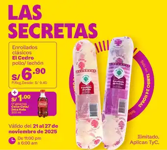 El Cedro en rollados clasicos + Coca-Cola / Inca Kola