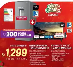 Carsa Refrigeradora TRSP190510CT + smart tv 32" oferta