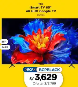 La Curacao TCL Smart TV 85" oferta