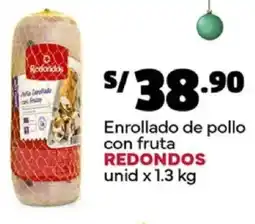 Plaza Vea Redondos enrollado de pollo con fruta oferta