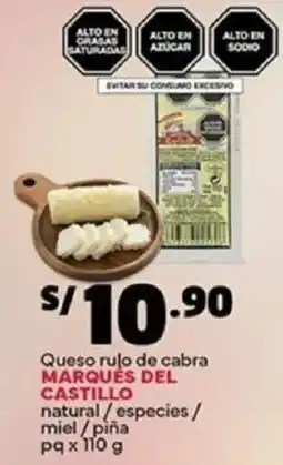 Plaza Vea Marques del castillo queso rulo de cabra natural/especies/ miel/piña pq oferta