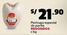 Plaza Vea Redondos pechuga especial de pavita oferta