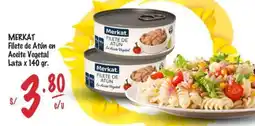 MaxiAhorro Merkat filete de atún en aceite vegetal lata oferta