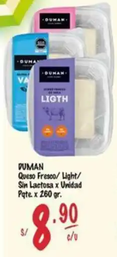 MaxiAhorro Duman queso fresco/light/ sin lactosa x unidad pqte oferta