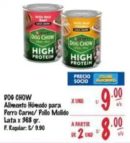 MaxiAhorro Dog chow alimento húmedo para perro carne/ pollo molido lata oferta