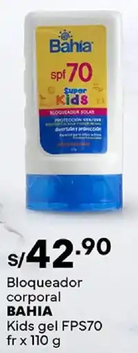 Plaza Vea Bahia bloqueador corporal kids gel fps70 fr oferta