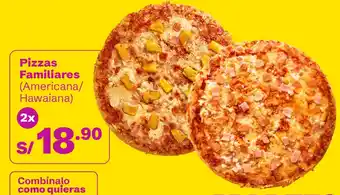 Pizzas Pizzas Familiares (Americana/ Hawaiana)