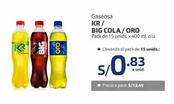 Makro Gaseosa kr/ big cola/ oro pack 15und x 400ml oferta