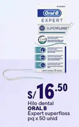 Plaza Vea Oral-B expert superfloss hilo dental oferta
