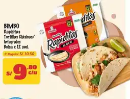 MaxiAhorro Bimbo rapiditas tortillas clásicas/ integrales bolsa oferta