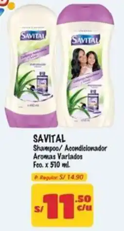 MaxiAhorro Savital shampoo/ acondicionador aromas variados fco. oferta