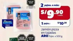 Makro Aro jamón pizza en tajadas oferta