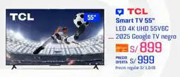 Metro Tcl smart tv 55" oferta
