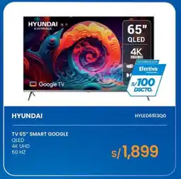 Tiendas EFE TV 65" SMART GOOGLE QLED 4K UHD 60 HZ HYUNDAI oferta