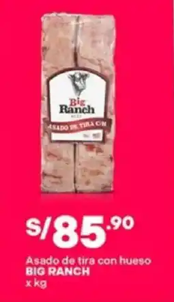 Plaza Vea Big ranch asado de tira con hueso oferta