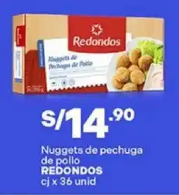 Plaza Vea Redondos nuggets de pechuga de pollo cj oferta