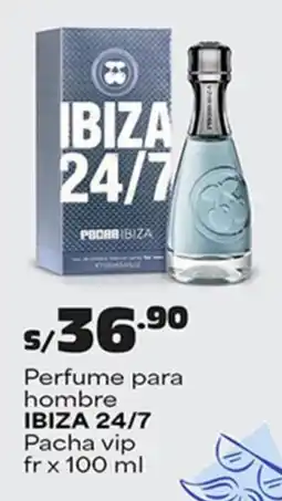 Plaza Vea Ibiza 24/7 perfume para hombre pacha vip oferta