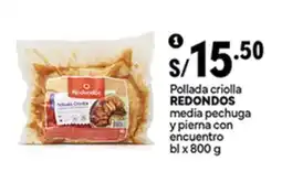 Plaza Vea Redondos pollada criolla media pechuga y pierna con encuentro bl oferta