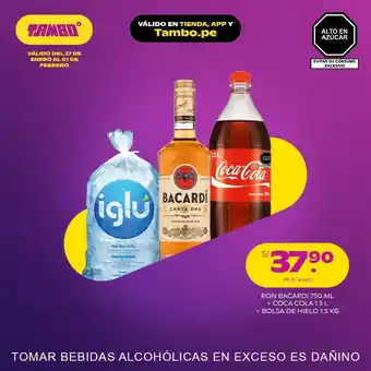 Tambo Ron Bacardi 750 ml + Coca Cola 1.5L + Bolsa de Hielo 1.5 kg oferta