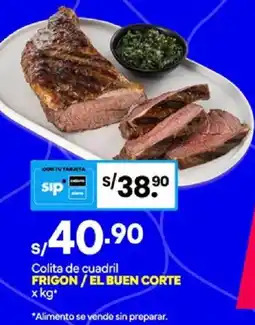 Plaza Vea Frigon/el buen corte colita de cuadril oferta