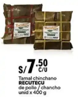 Plaza Vea Recutecu tamal chinchano de pollo/chancho oferta