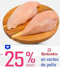 Metro Redondos en cortes de pollo oferta