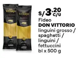 Plaza Vea Don vittorio fideo linguini grosso / spaghetti / linguini/ fettuccini bl oferta