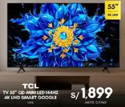 La Curacao TCL TV 55" QD-MINI LED 144HZ 4K UHD SMART GOOGLE oferta