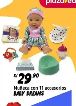 Plaza Vea Baby Dreams Muñeca con 11 accesorios oferta
