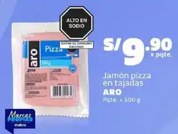 Makro Aro jamón pizza en tajadas oferta