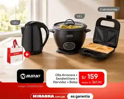 Hiraoka Miray olla arrocera + sandwichera + hervidor + bolso oferta