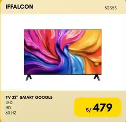 La Curacao Iffalcon tv 32 smart google led hd 60 hz oferta