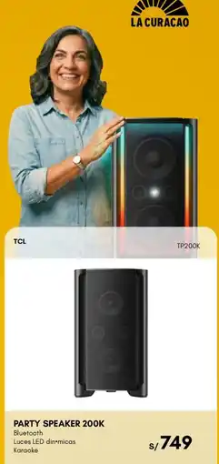 La Curacao TCL PARTY SPEAKER 200K oferta