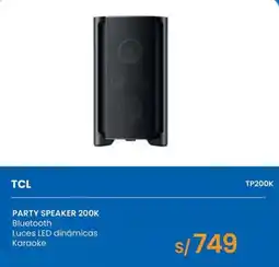Tiendas EFE TCL party speaker 200k oferta