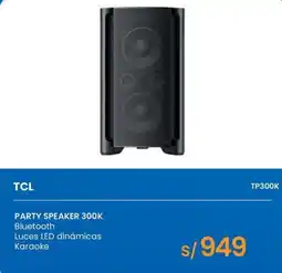Tiendas EFE TCL party speaker 300k oferta