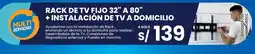 Tiendas EFE Multi Servicios rack de tv fijo 32" a 80" + instalacion de tv a domicilio oferta
