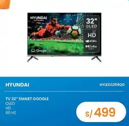 Tiendas EFE Hyundai tv 32 smart google qled hd oferta