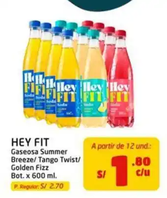 MaxiAhorro Hey Fit Gaseosa Summer Breeze/ Tango Twist/ Golden Fizz oferta