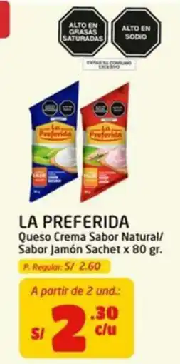 MaxiAhorro La Preferida Queso Crema Sabor Natural Sabor Jamón Sachet oferta