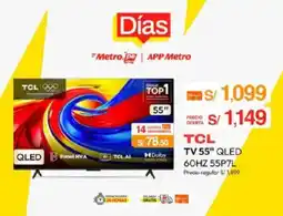 Metro Tcl tv 55" qled oferta