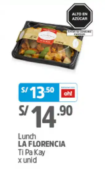 Plaza Vea Lunch LA FLORENCIA Ti Pa Kay x unid oferta