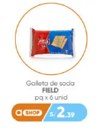Plaza Vea Galleta de soda FIELD pq x 6 unid oferta