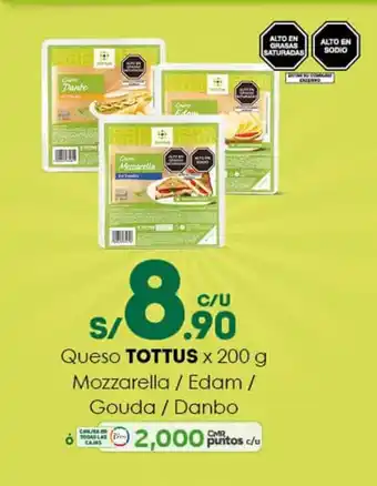 Tottus Queso TOTTUS x 200g Mozzarella / Edam / Gouda / Danbo oferta