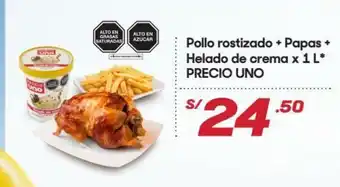 Hiperbodega Precio Uno Pollo rostizado + Papas + Helado de crema x 1L PRECIO UNO oferta