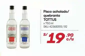 Hiperbodega Precio Uno Pisco Acholado / quebranta TOTTUS 750 ml oferta