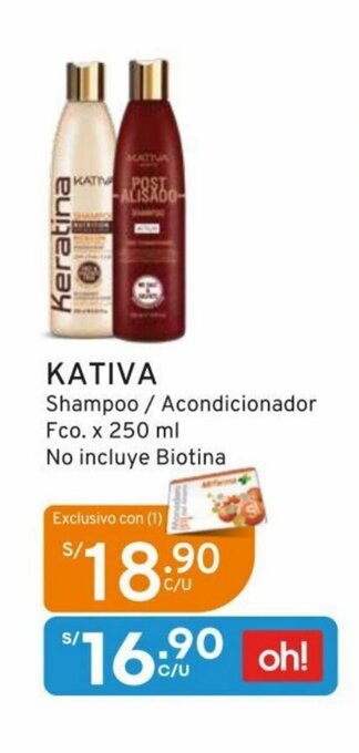 Mifarma Kativa Shampoo / Acondicionador Fco x 250ml oferta